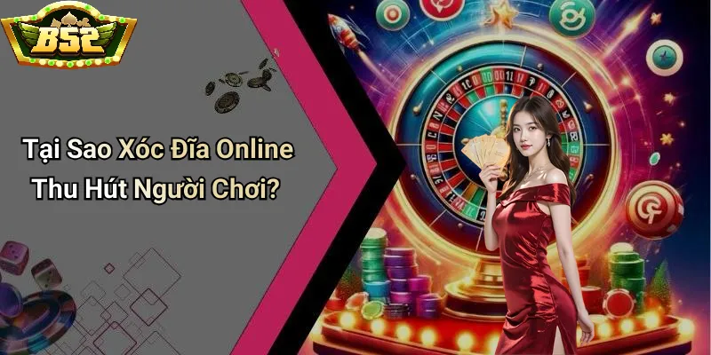 Xóc Đĩa B52 Club – Trò Chơi Đình Đám Trên Thị Trường